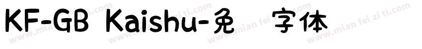 KF-GB Kaishu字体转换